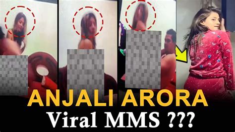 Anjali Arora Indian Mms Leaked Porn Videos